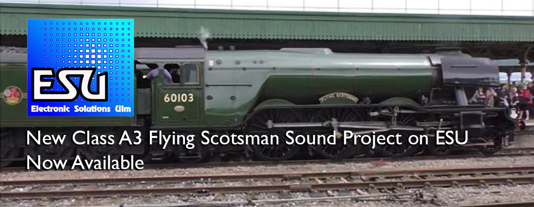 DCC Sound Decoder Class A3 Flying Scotsman ESU